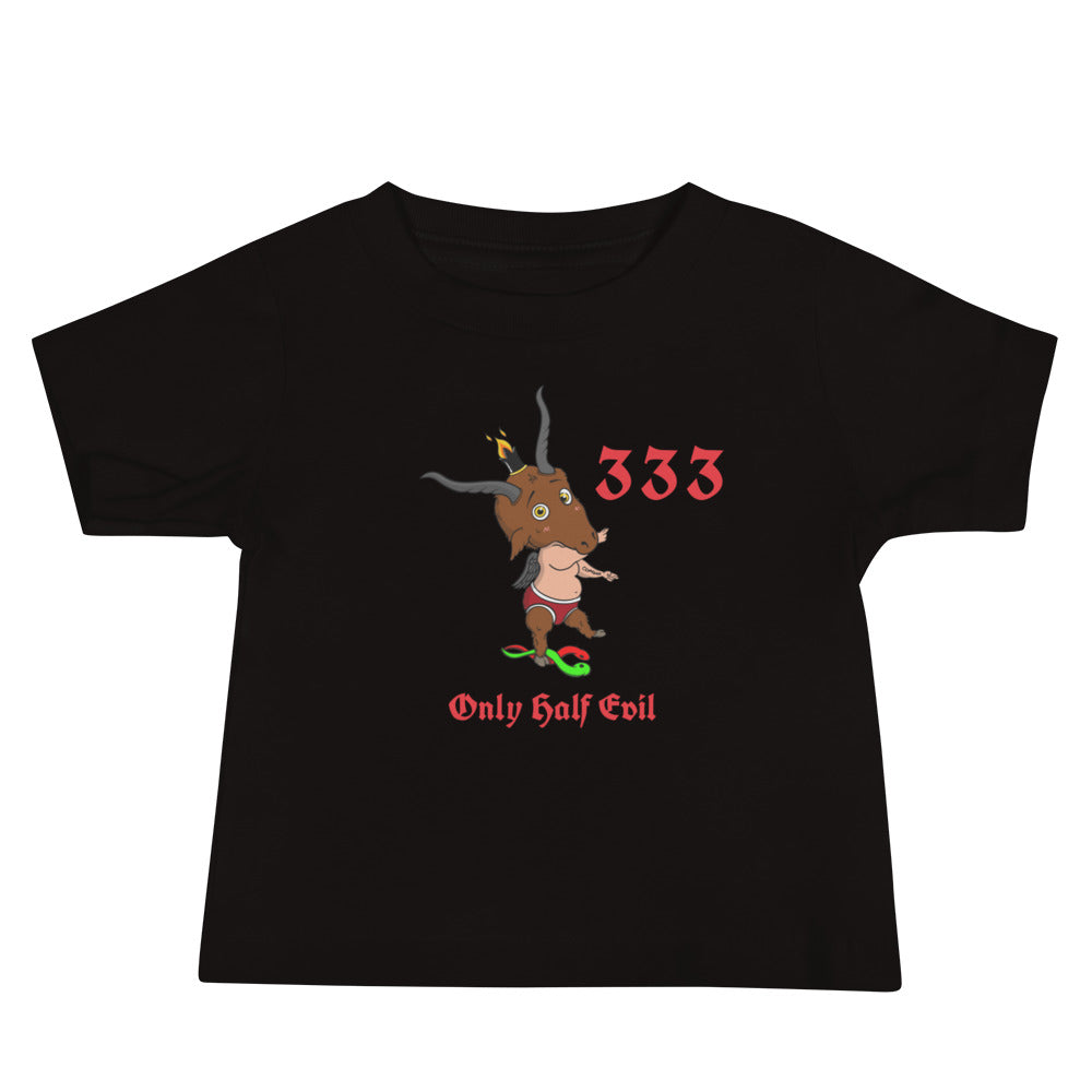 Only Half Evil Baby Tee